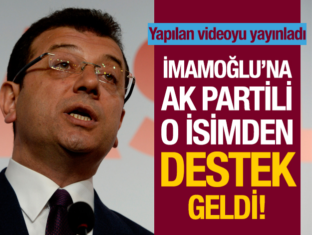 AK Partili o isimden Ekrem İmamoğlu'na destek!