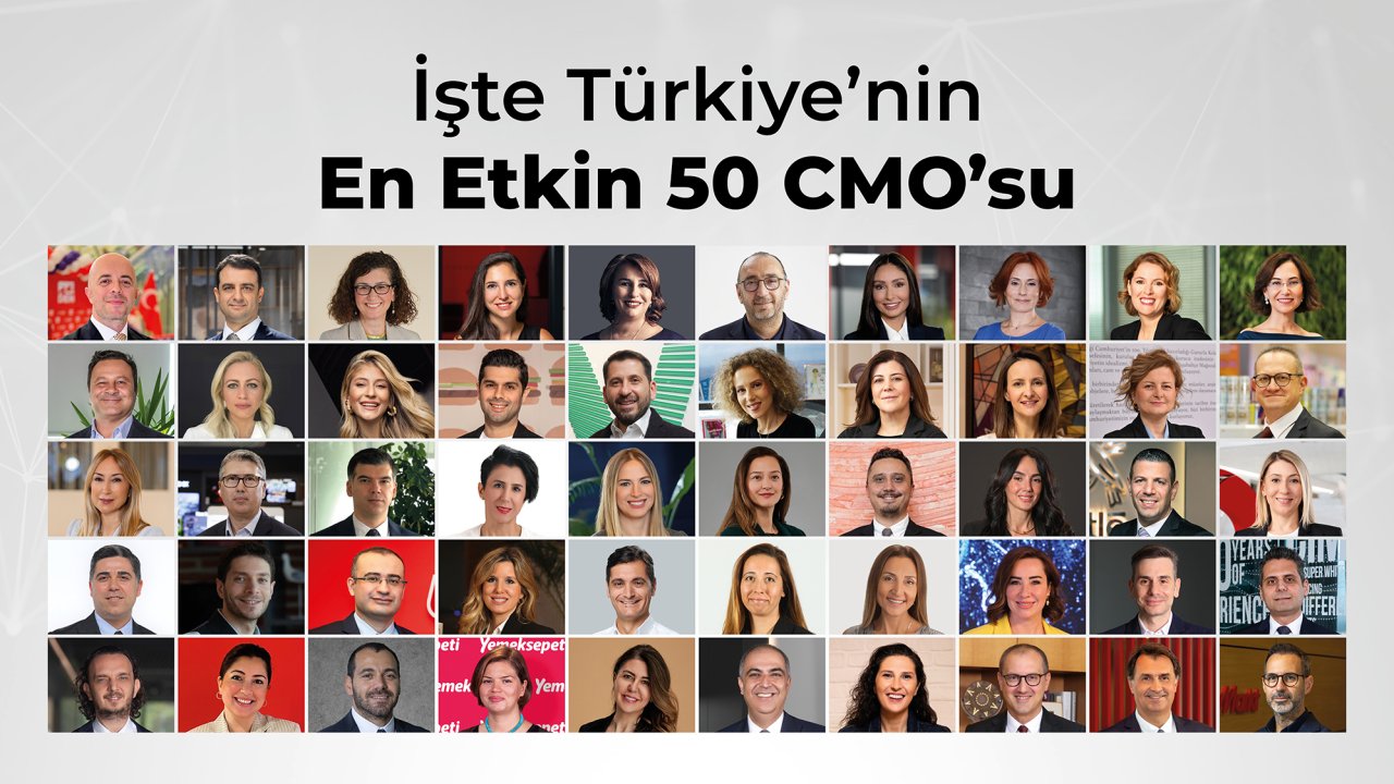 Türkiye'nin 'En Etkin 50 CMO'su belli oldu