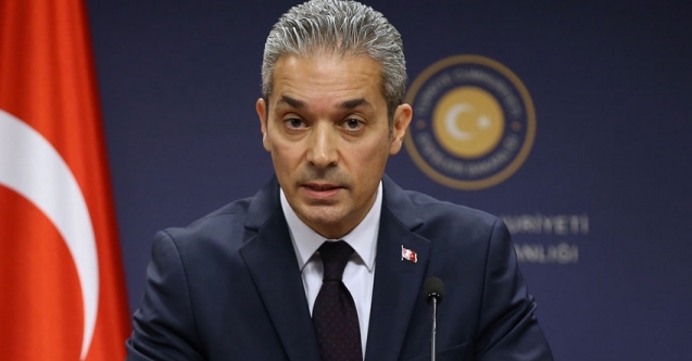 Dışişleri Bakanlığı Sözcüsü Aksoy'dan ABD'ye tepki
