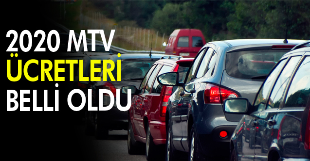 2020 MTV ücretleri belli oldu! Hangi araca ne kadar MTV ödenecek?