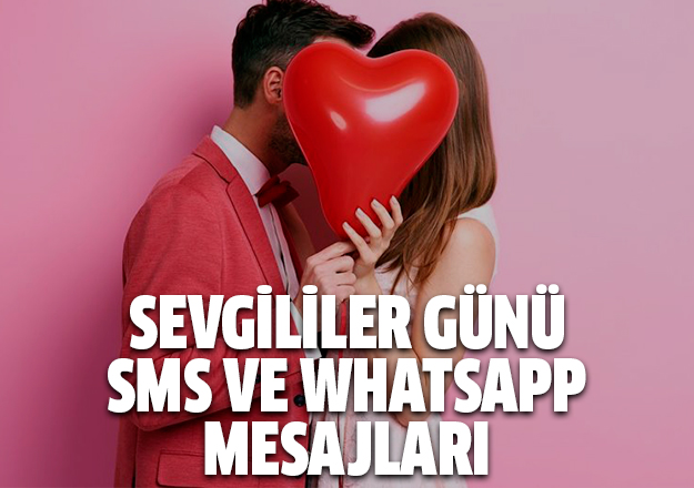 14 Şubat Sevgililer Günü mesajları bu haberde gözat! - En anlamlı 2018 resimli SMS Whatsapp Sevgililer günü mesajları