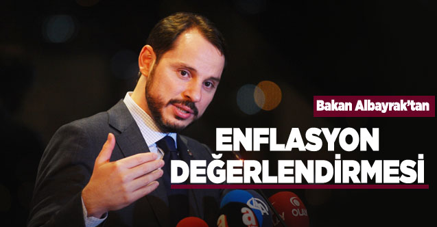 Berat Albayrak'tan enflasyon açıklaması