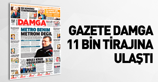 Gazete Damga 11 bin tirajına ulaştı