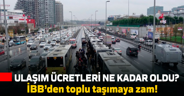 2020 ulaşım ücretleri kaç lira oldu?