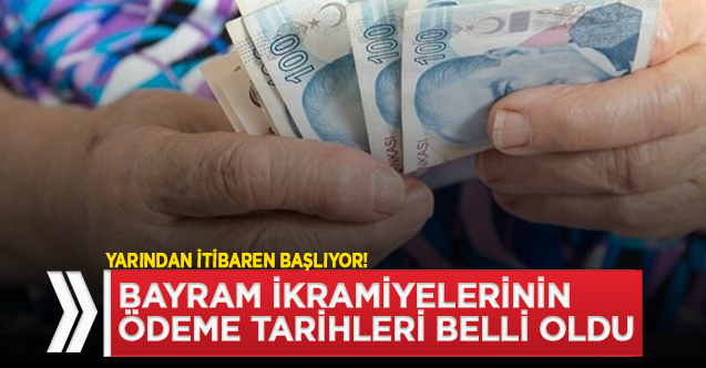 Bayram ikramiyeleri için tarih belli oldu! İkramiye ne zaman verilecek