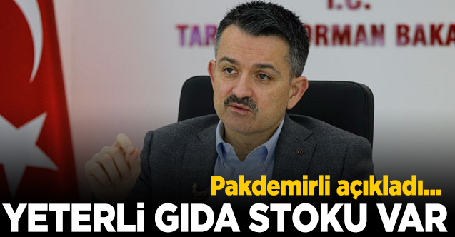 Pakdemirli'den gıda stoku açıklaması