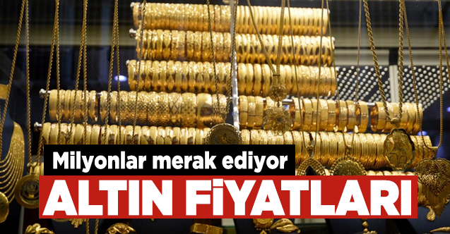 4 Haziran Perşembe altın fiyatları | Çeyrek, gram, yarım ve cumhuriyet altını