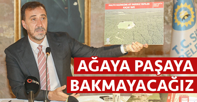 Silivri Belediye Başkanı Volkan Yılmaz: Ağaya paşaya bakmayacağız