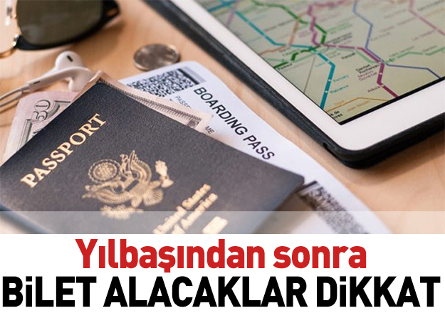 Dövizin durumu biletleri de etkileyecek! Yılbaşından sonra dikkat