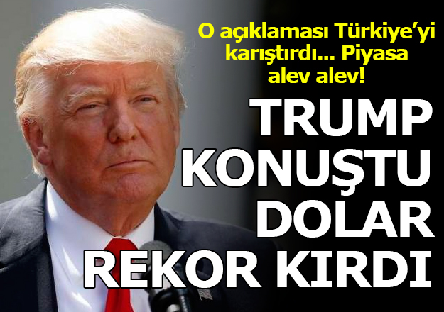 Trump'ın tweeti doları fırlattı!