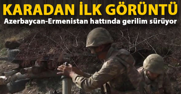 Azerbaycan ordusundan Ermeni güçlerine ağır darbe