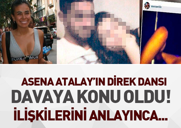 Asena Atalay'ın direk dansı ikinci kez davaya konu oldu