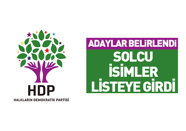 HDP'de solcu adaylar! HDP İstanbul milletvekili adayları listesi