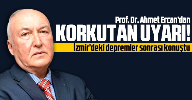 Deprem uzmanı Ahmet Ercan’dan korkutan uyarı: “Yazlıklarınıza gidin!”