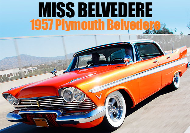 Miss Belvedere: 1957 Plymouth Belvedere