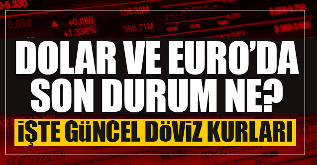 1 Mart Pazartesi dolar ve euro fiyatları | Dolar kaç lira? Euro kaç lira?