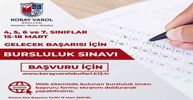 Koray Varol Okullar'ından 28 öğrenciye burs: Sınav başvurusu için 13 Mart son