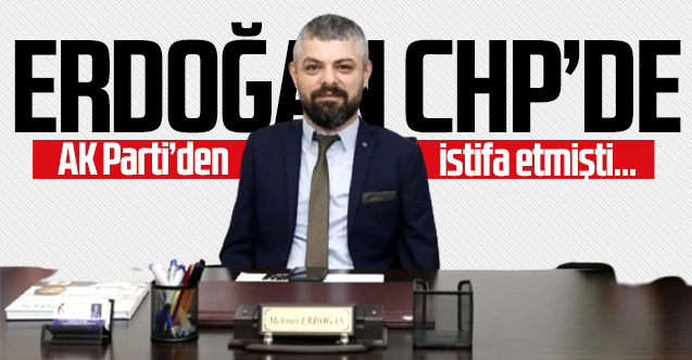 Mehmet Erdoğan AK Parti'den CHP'ye geçti!