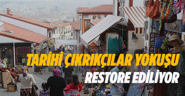 Çıkrıkçılar Yokuşu restore edilecek