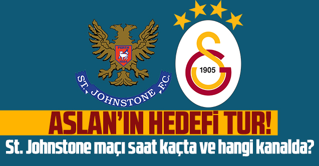 St. Johnstone- Galatasaray maçı şifresiz izle | St. Johnstone- Galatasaray maçını yayınlayan kanallar listesi