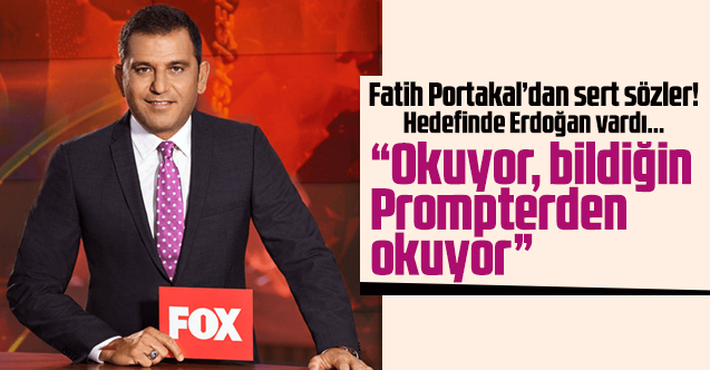 Fatih Portakal'dan prompter yorumu