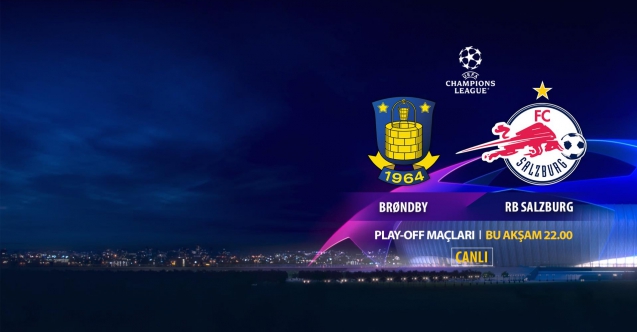 Brondby Salzburg Şampiyonlar Ligi maçı canlı izle | EXXEN izle