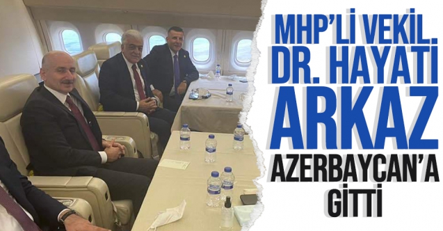Dr. Hayati Arkaz Azerbaycan'da 