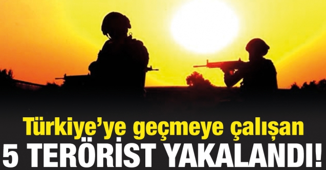 MSB: Türkiye'ye geçmeye çalışan 3 DEAŞ ve 2 PKK mensubu yakalandı