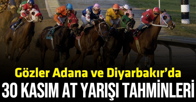 30 Kasım 2021 Salı Adana ve Diyarbakır At Yarışı Tahminleri ve Bülteni (izle)