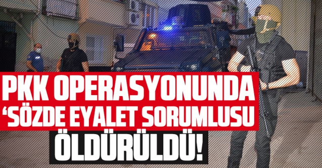 Şanlıurfa'daki PKK operasyonunda 'sözde' eyalet sorumlusu öldürüldü
