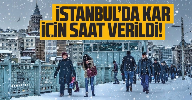 AKOM'dan İstanbul'da kar yağışı için saat verildi