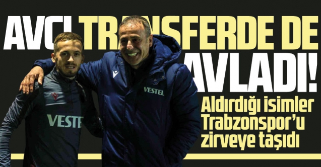Abdullah Avcı transferde de avladı! Aldırdığı isimler Trabzonspor'u zirveye taşıdı