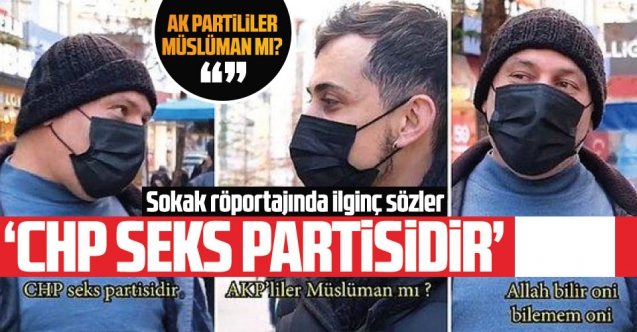 Sokak röportajında vatandaştan CHP'ye ve AK Parti'ye tepki