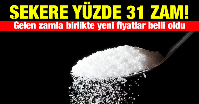 Şekere yüzde 31 zam! Şeker kaç lira? Güncel şeker fiyatı