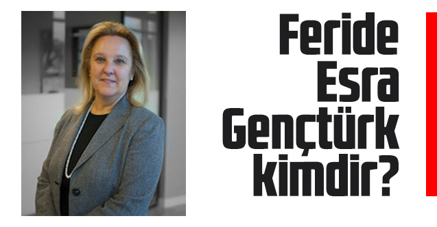 Özyeğin Üniversitesi Rektörü Prof. Dr. Feride Esra Gençtürk kimdir?