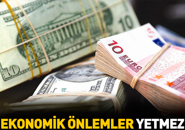 Ekonomik önlemler yetmez