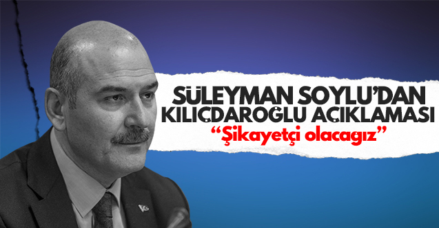 Süleyman Soylu'dan Kemal Kılıçdaroğlu'na uyuşturucu yanıtı: 'Bu uluslararası istihbarat oyunudur'