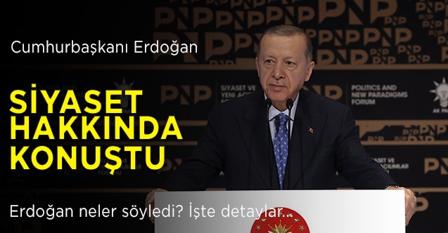 Erdoğan: Siyaset yarını planlamaktır