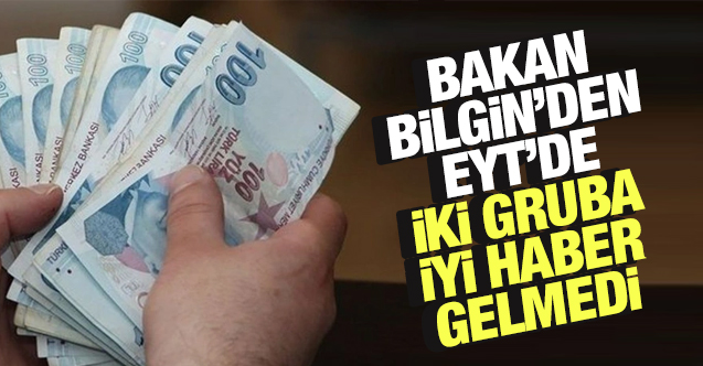 Bakan Bilgin açıkladı: EYT'de stajyer ve çıraklar için kötü haber!