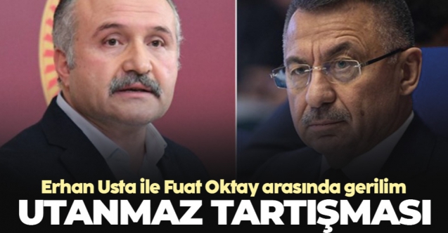 İYİ Parti Grup Başkanvekili Erhan Usta ile Cumhurbaşkanı yardımcısı Fuat Oktay arasında utanmaz tartışması