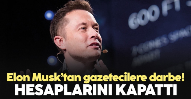 Elon Musk gazetecilerin Twitter hesaplarını kapattı!