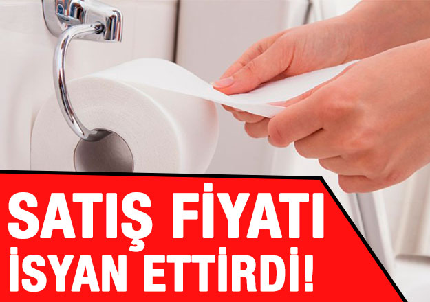 Tuvalet kağıdı kaç lira?