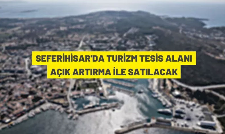 İzmir Seferihisar'da 12.186 m² turizm imarlı arsa mahkemeden satılık
