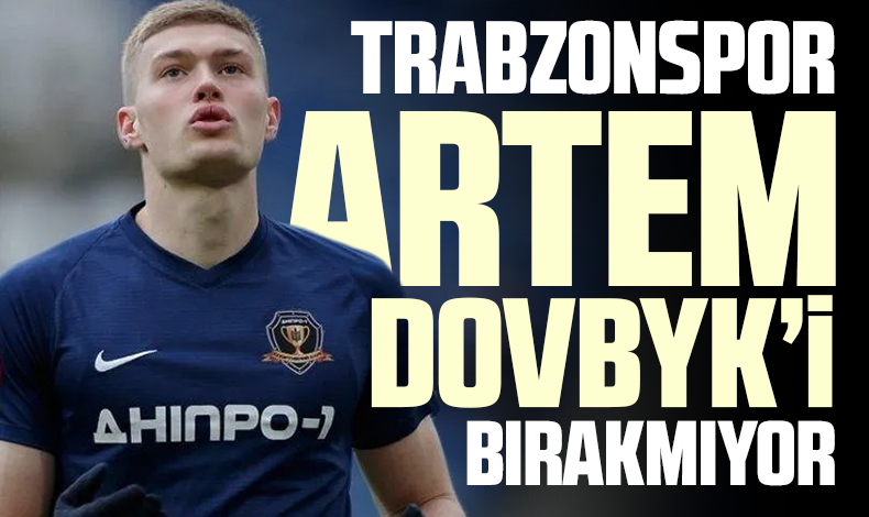 Trabzonspor'da gündem yine Artem Dovbyk! Fırtına vazgeçmiyor