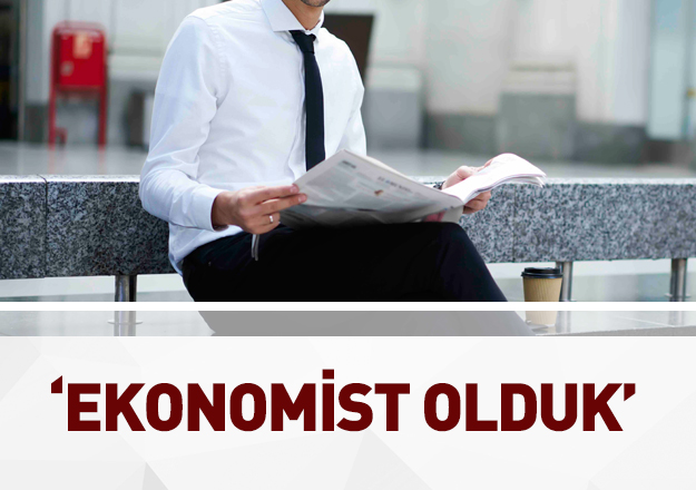 Ekonomist olduk