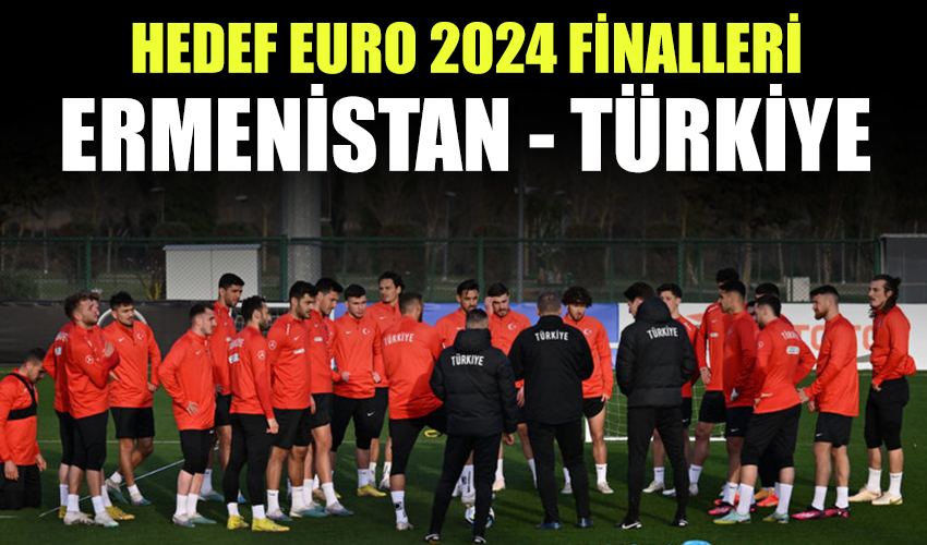UEFA EURO Elemeleri Ermenistan-Türkiye TRT 1 canlı izle