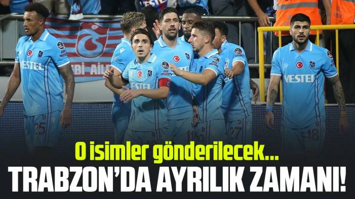 Trabzonspor'da ayrılık üstüne ayrılık! Yönetim listeyi belirledi, transferleri bekliyor