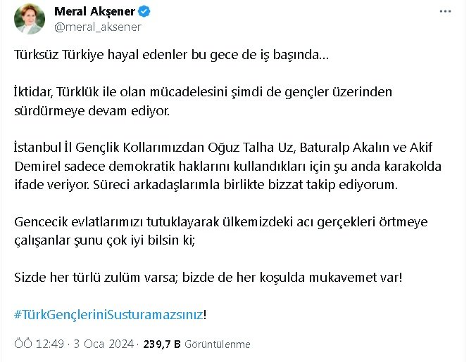 Akşener'den gözaltına alınan 3 partili hakkında açıklama